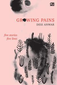 Growing Pains: five stories five lives