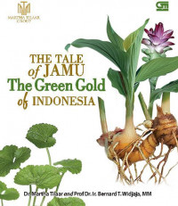 The Tale of Jamu: the green gold of Indonesia