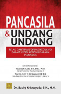 Pancasila dan Undang-Undang : Relasi dan Transformasi Keduanya dalam Sistem Ketatanegaraan Indonesia