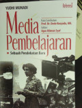 Media Pembelajaran: sebuah pendekatan baru