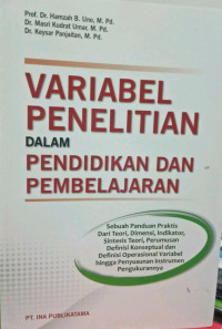 Variabel Penelitian dalam Pendidikan dan Pembelajaran