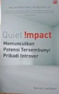 Quiet Impact: memunculkan potensi tersembunyi pribadi introver