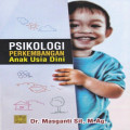 Psikologi Perkembangan Anak Usia Dini