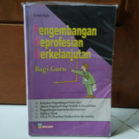 Pengembangan Keprofesian Berkelanjutan bagi Guru