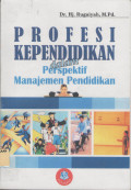 Profesi Kependidikan dalam Persfektif Manajemen Pendidikan