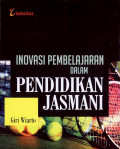 Inovasi Pembelajaran dalam Pendidikan Jasmani