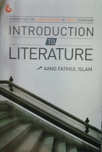 Introduction to Literature: a guide for the understanding of basic literature