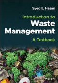 Introduction to Waste Management: A Texbook