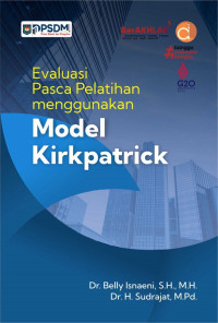 Evaluasi Pasca Pelatihan menggunakan Model Kirkpatrick