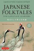 Japanese Folktales for Language Learners: Legends and fables in Japanese and English