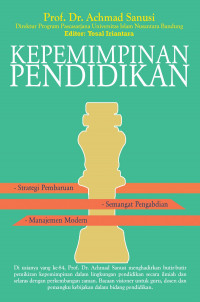 Kepemimpinan Pendidikan: strategi pembaruan semangat pengabdian manajemen modern