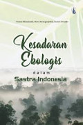 Kesadaran Ekologi dalam Sastra Indonesia