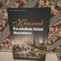 Khazanah Peradaban Islam Nusantara