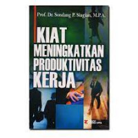 Image of Kiat Meningkatkan Produktivitas Kerja