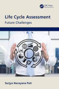 Life Cycle Assessmnet: Future Challenge