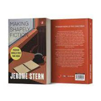 Making Shapely Fiction : Pedoman menulis fiksdi yang indah