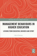 Management Behaviours in Higher Education: Lessons from education, business and sport