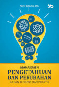 Manajemen Pengetahuan dan Perubahann: kajian teoritis dan praktis