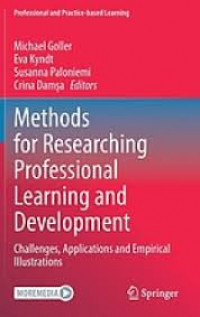 Methods for Researching Professional Learning and Development: Challenges, aplication and empirical illustrations