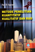 Metode Penelitian Kuantitatif Kualitatif dan R&D