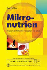 Mikro-nutrien: Penyelarasan metabolik, pencegahan, dan terapi