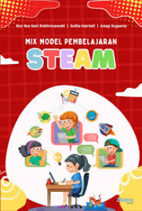 Mix Model Pembelajaran STEAM