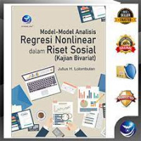 Model-Model Analisis Regresi Nonlinear dalam Riset Sosial (Kajian Bivariat)