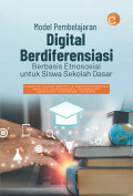 Model Pembelajaran Digital Berdiferensiasi Berbasis Etnososial untuk Siswa Sekolah Dasar