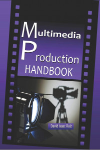 Multimedia Production Handbook