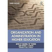 Organization and Administration in Higher Education