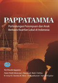 Pappatamma: perlindungan perempuan dan anak berbasis kearifan lokal di Indonesia