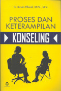 Proses dan Keterampilan Konseling