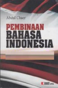 Pembinaan Bahasa Indonesia