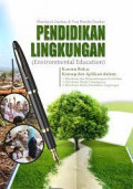 Pendidikan Lingkungan: Environmental Education