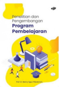 Penelitian dan Pengembangan Program Pembelajaran