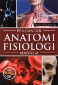 Pengantar Anatomi Fisiologi Manusia