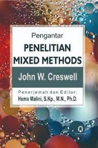 Pengantar Penelitian Mixed Methods