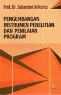 Pengembangan Instrumen Penelitian dan Penelitian dan Penilaian Program