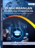 Pengembangan Teknologi Pendidikan: Peranan pendidik dalam mengggunakan media pembelajaran
