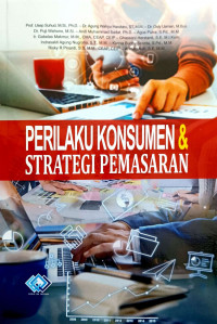 Perilaku Konsumen dan Strategi Pemasaran