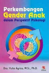 Perkembangan Gender Anak dalam Perspektif Psikologi