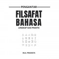 Pengantar Filsafat Bahasa: Lengkap dan Praktis