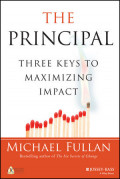 The Principal Three Keys to Maximizing Impact