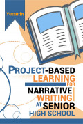 Project-Based Learning for Narrative at Senior High School