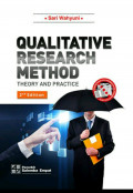 Qualitative Research Method : Theory and Practice