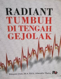 Radiant Tumbuh di Tengah Gejolak