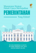 Manajemen Strategi dalam Upaya Mewujudkan Pemerintahan yang Efektif