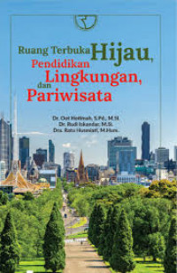 Ruang Terbuka Hijau, Pendidiak Lingkungan dan Pariwisata