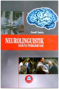 Neurolinguistik : Suatu Pengantar