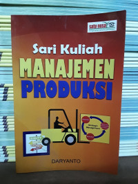 Sari Kuliah Manajemen Produksi